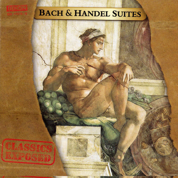 Johann Sebastian Bach - Bach and Handel Suites Johann Sebastian Bach - Bach and Handel Suites