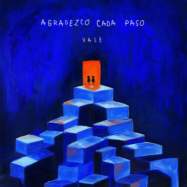 Vale|Agradezco Cada Paso Vale|Agradezco Cada Paso