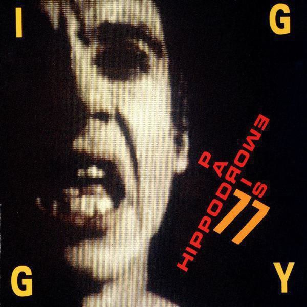 Iggy Pop - Hippodrome Paris - 1977 Iggy Pop - Hippodrome Paris - 1977