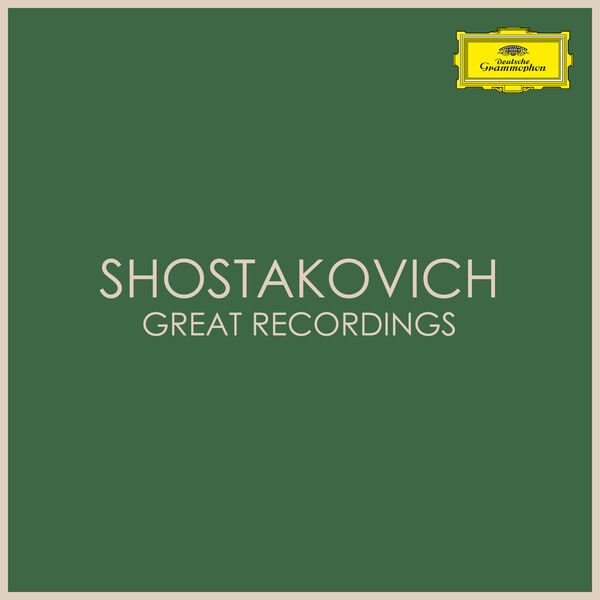 Dimitri Chostakovitch|Shostakovich Great Recordings Dimitri Chostakovitch|Shostakovich Great Recordings