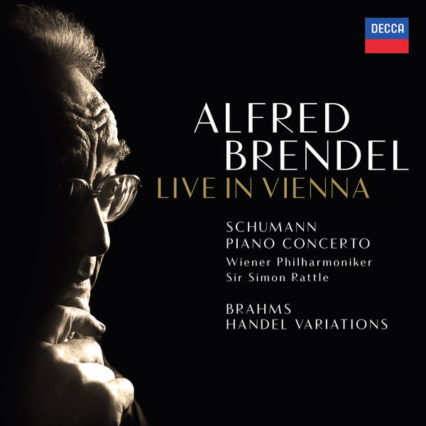 Alfred Brendel|Schumann: Piano Concerto - Brahms: Handel Variations (Live In Vienna)