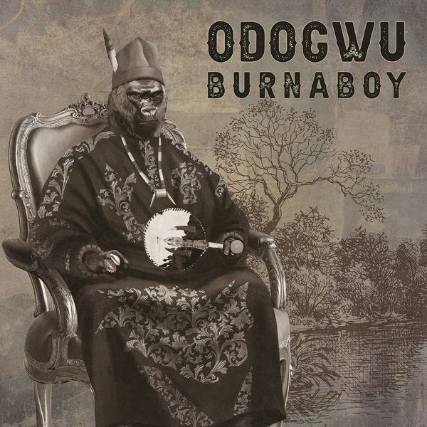 Burna Boy|Odogwu