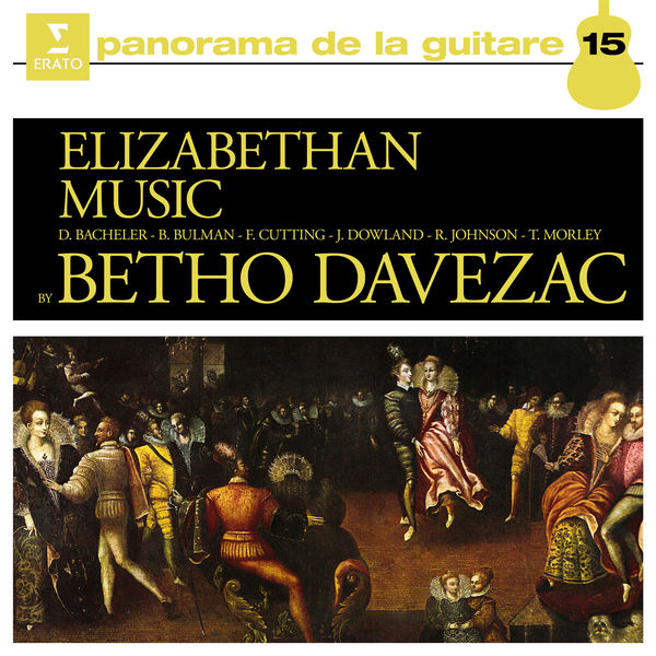 Betho Davezac|Elizabethan Music Betho Davezac|Elizabethan Music