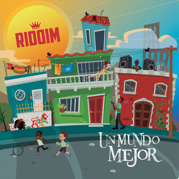 Riddim|Un Mundo Mejor Riddim|Un Mundo Mejor