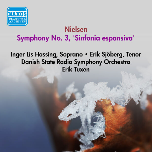 Erik Tuxen|Nielsen, C.: Symphony No. 3, "Sinfonia Espansiva" (Tuxen) (1952) Erik Tuxen|Nielsen, C.: Symphony No. 3, "Sinfonia Espansiva" (Tuxen) (1952)