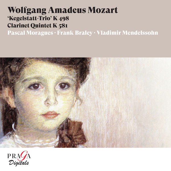 Prazak Quartet|Wolfgang Amadeus Mozart: Kegelstatt Trio & Clarinet Quintet Prazak Quartet|Wolfgang Amadeus Mozart: Kegelstatt Trio & Clarinet Quintet