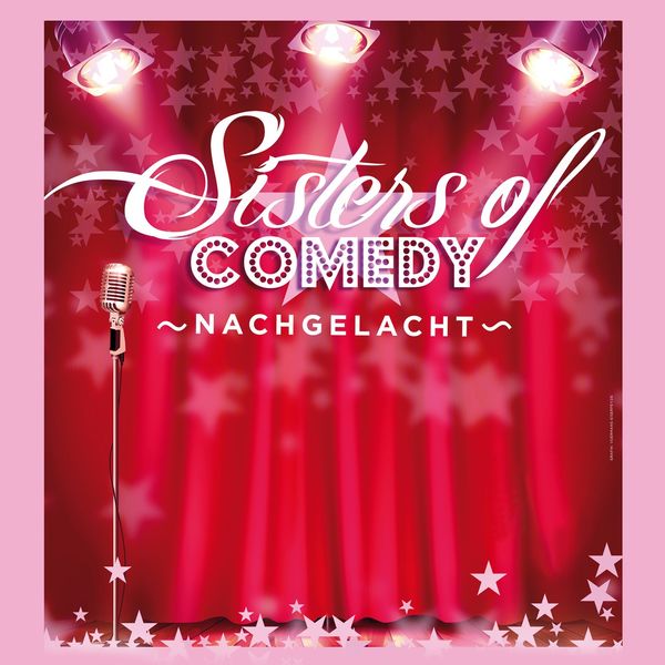 Franziska Dannheim - Nachgelacht - Sisters of Comedy Franziska Dannheim - Nachgelacht - Sisters of Comedy