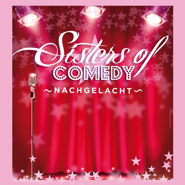 Franziska Dannheim|Nachgelacht - Sisters of Comedy