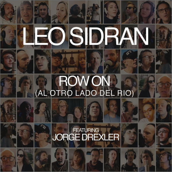 Leo Sidran|Row On (Al Otro Lado del Rio) Leo Sidran|Row On (Al Otro Lado del Rio)