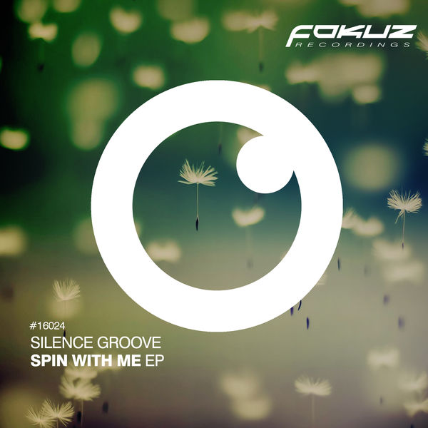 Silence Groove|Spin With Me EP Silence Groove|Spin With Me EP