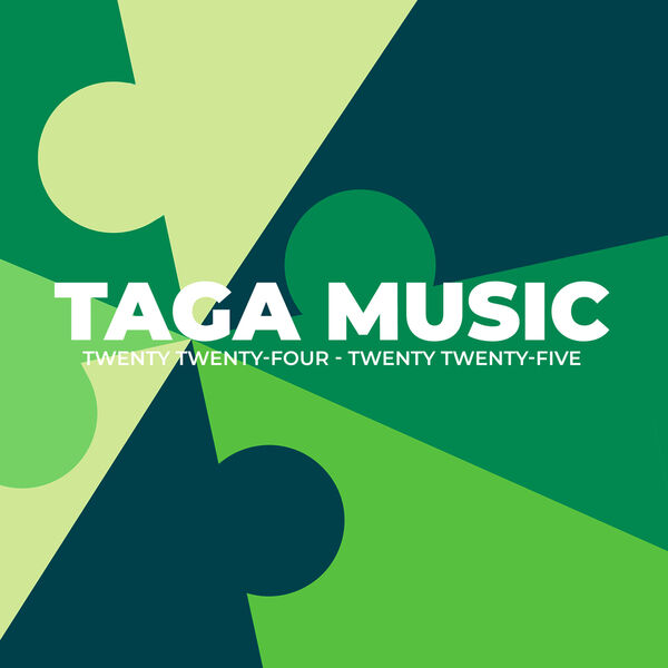 Taga Music|Twenty Twenty-Four - Twenty Twenty-Five Taga Music|Twenty Twenty-Four - Twenty Twenty-Five