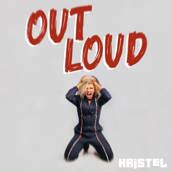 Kristel|Out Loud