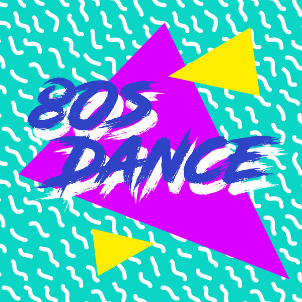 Various Artists - 80s Dance Various Artists - 80s Dance