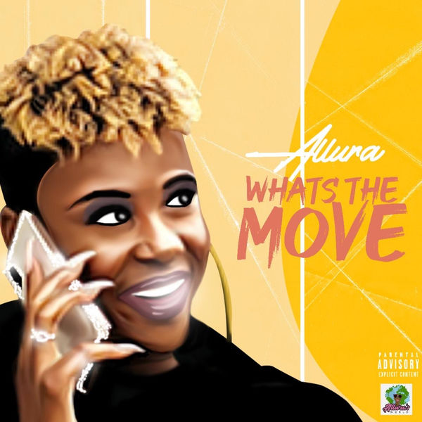 Allura's World - What's the Move Allura's World - What's the Move