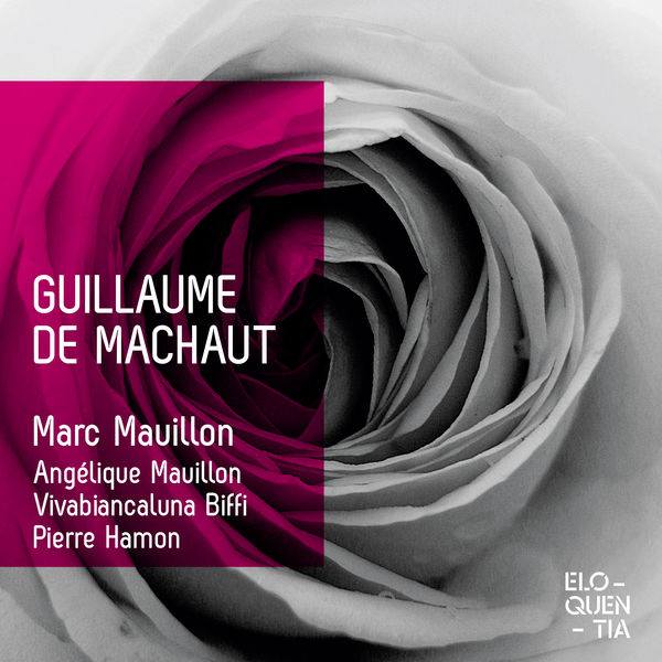 Marc Mauillon|Guillaume de Machaut