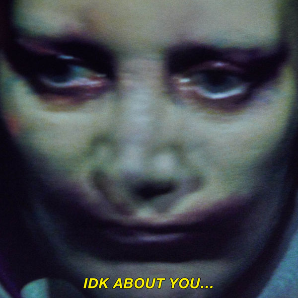 Fever Ray|IDK About You Fever Ray|IDK About You