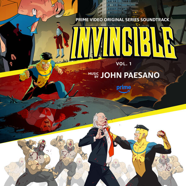 John Paesano|Invincible: Vol. 1 (Prime Video Original Series Soundtrack) John Paesano|Invincible: Vol. 1 (Prime Video Original Series Soundtrack)