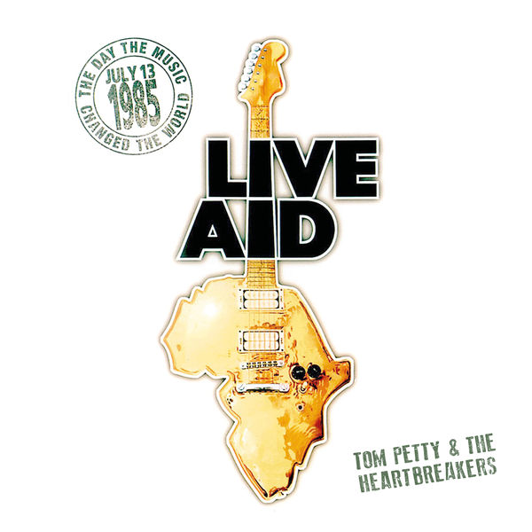 Tom Petty & The Heartbreakers|Tom Petty & The Heartbreakers at Live Aid  (Live at John F. Kennedy Stadium, 13th July 1985)