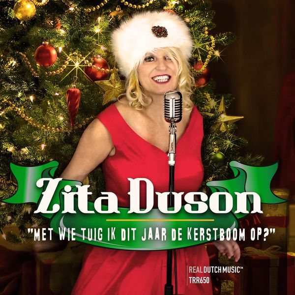Zita Duson - Met wie tuig ik dit jaar de kerstboom op Zita Duson - Met wie tuig ik dit jaar de kerstboom op