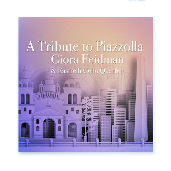 Giora Feidman|A Tribute to Piazzolla Giora Feidman|A Tribute to Piazzolla