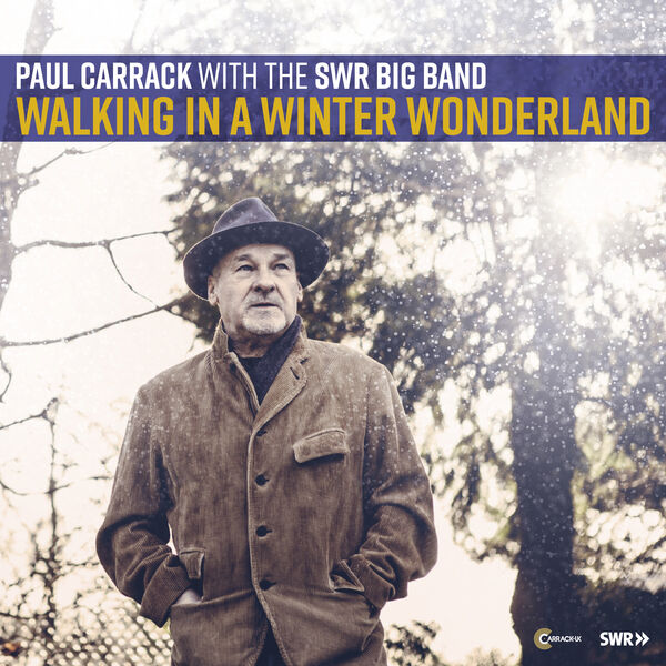 Paul Carrack|Walking in a Winter Wonderland