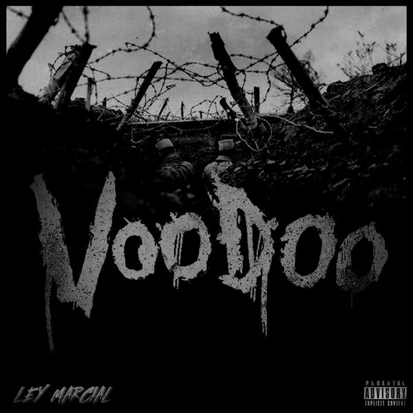 Voodoo|Ley Marcial Voodoo|Ley Marcial