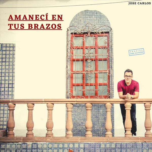Jose Carlos - Amanecí en Tus Brazos Jose Carlos - Amanecí en Tus Brazos