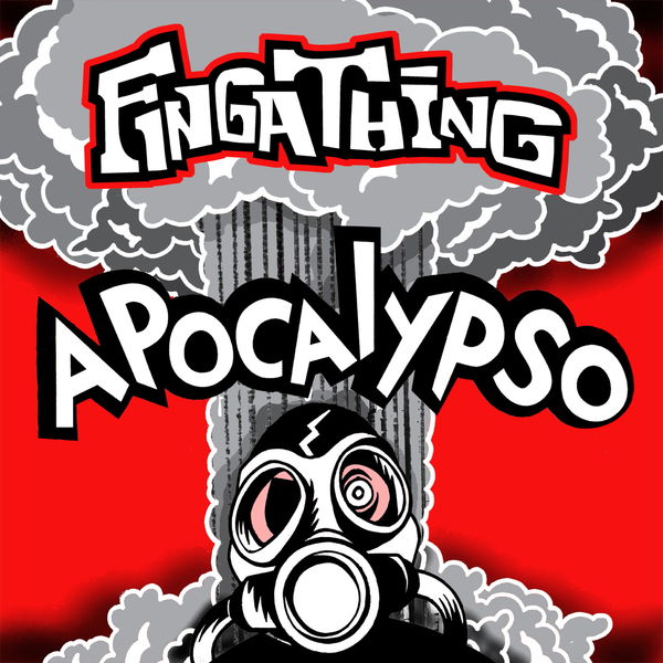 Fingathing|Apocalypso Fingathing|Apocalypso