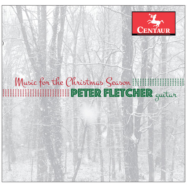 Peter Fletcher - Music for the Christmas Season Peter Fletcher - Music for the Christmas Season
