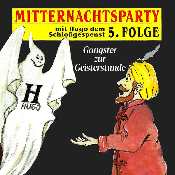 Mitternachtsparty - Folge 5: Gangster zur Geisterstunde Mitternachtsparty - Folge 5: Gangster zur Geisterstunde