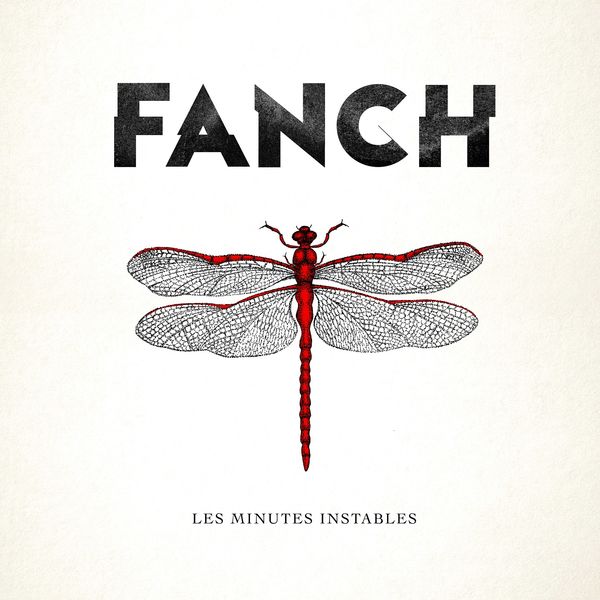 Fanch|Les minutes instables Fanch|Les minutes instables