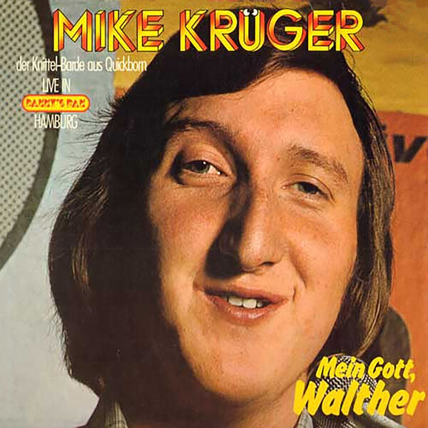 Mike Krüger|Trunkenbold Mike Krüger|Trunkenbold