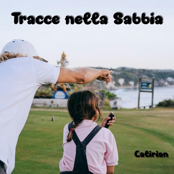 Calirian|Tracce nella Sabbia Calirian|Tracce nella Sabbia