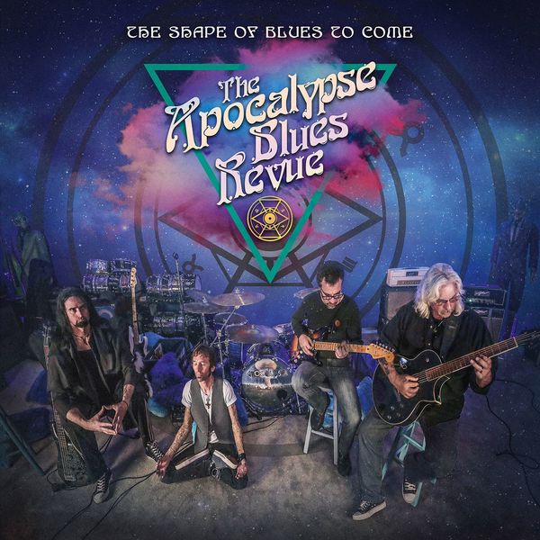 The Apocalypse Blues Revue - The Shape Of Blues To Come The Apocalypse Blues Revue - The Shape Of Blues To Come