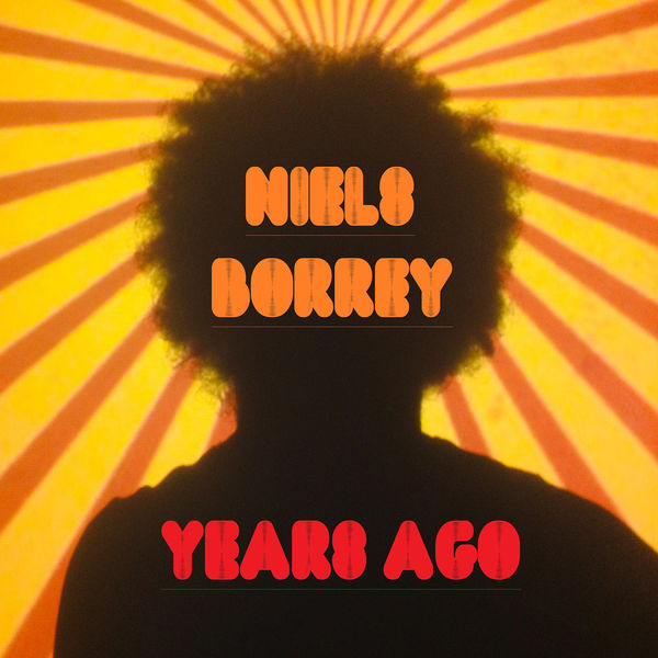 Niels Borrey - Years Ago Niels Borrey - Years Ago