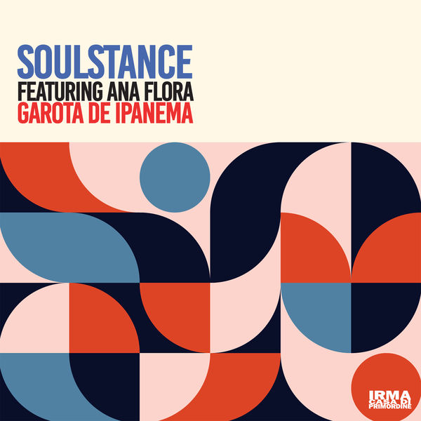 Soulstance|Garota De Ipanema Soulstance|Garota De Ipanema