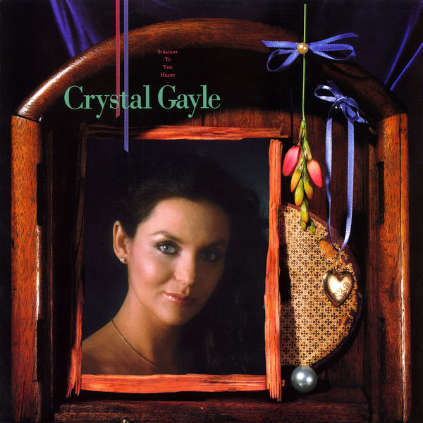 Crystal Gayle|Straight to the Heart Crystal Gayle|Straight to the Heart