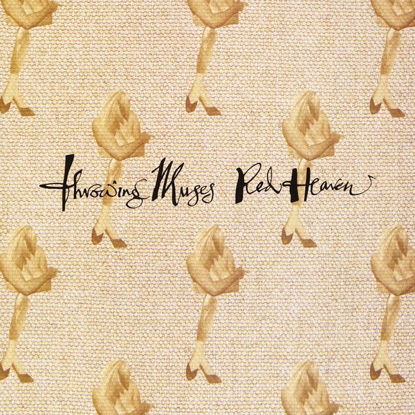 Throwing Muses|Red Heaven Throwing Muses|Red Heaven
