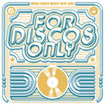 Various Artist For Discos Only: Indie Dance Music From Fantasy & Vanguard Records (1976-1981)