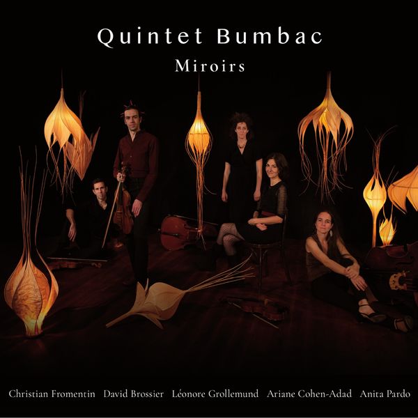 Quintet Bumbac|Miroirs Quintet Bumbac|Miroirs