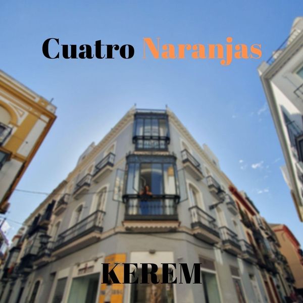 Kerem - Cuatro Naranjas Kerem - Cuatro Naranjas