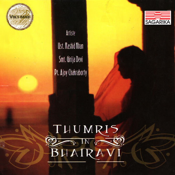 Ustad Rashid Khan - Thumris in Bhairavi Ustad Rashid Khan - Thumris in Bhairavi
