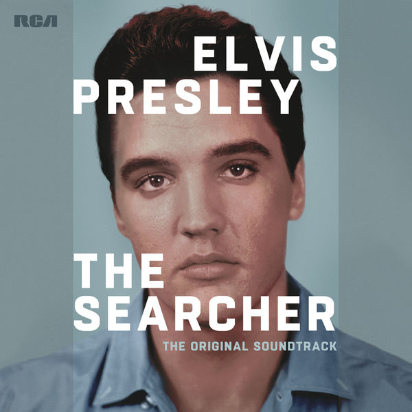 Elvis Presley|Elvis Presley: The Searcher (The Original Soundtrack) [Deluxe]