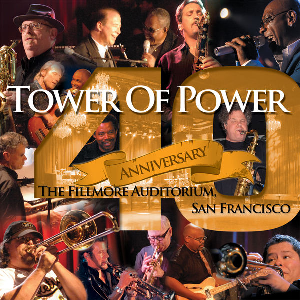Tower Of Power|40th Anniversary Tower Of Power|40th Anniversary