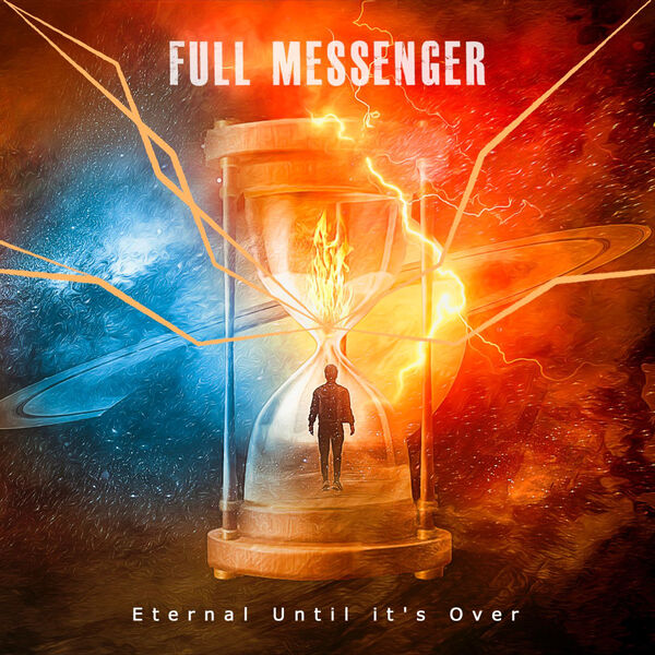 Full Messenger|Eternal Until It's Over