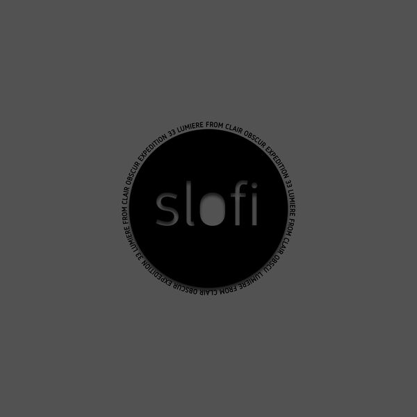 Slofi|Lumière (From "Clair Obscur: Expedition 33") [Lofi Version]