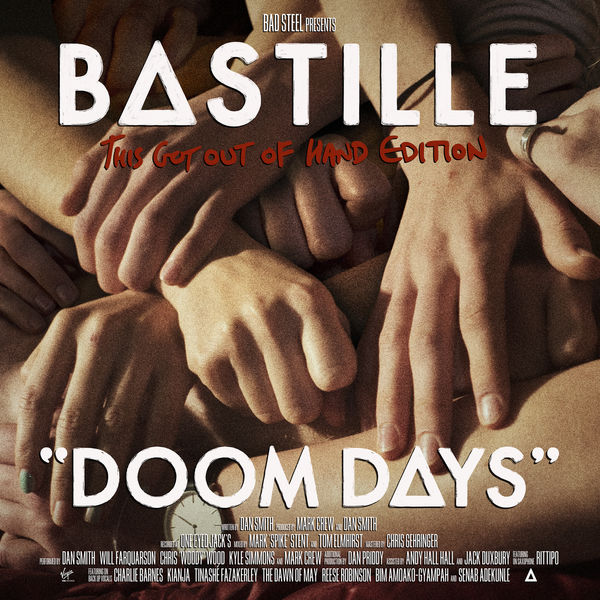 バスティル|Doom Days (This Got Out Of Hand Edition)