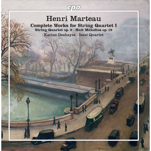 Isasi Quartet|Marteau : Complete Works for String Quartet, Vol. 1