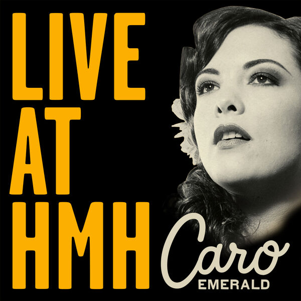 Caro Emerald|Live In Concert (At The Heineken Music Hall) (Live) Caro Emerald|Live In Concert (At The Heineken Music Hall) (Live)