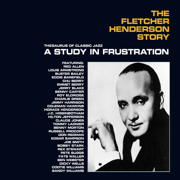 The Fletcher Henderson Story A Study in Frustration (Bonus Track